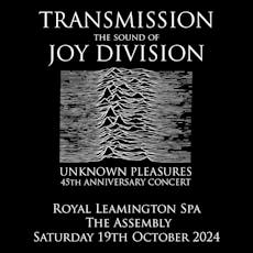 Transmission at The Assembly
