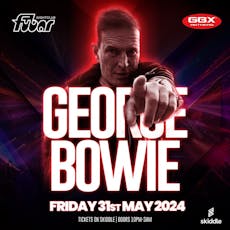 George Bowie - GBX Spring Special at Fubar