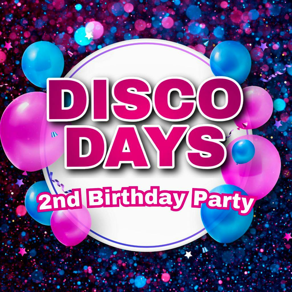 Disco Days' 2nd Birthday Party - Edinburgh at Club Tropicana