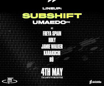 Shifted Sessions - Worcester's FIRST 360° Rave - 4th May