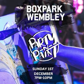 Party 'N' Paint @ BoxPark Wembley