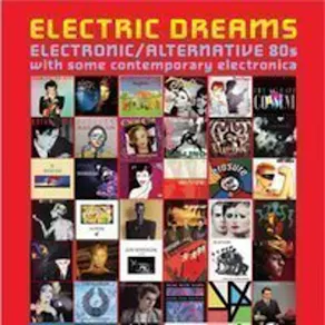ELECTRIC DREAMS (Electronic / Alt. 80s club) @ Star of Kings, N1