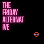 The Friday Alternative at Sankey Street Basement