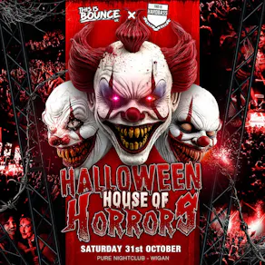 This Is Bounce UK Halloween House Of Horrors - Fancy Dress Rave