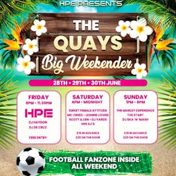 Quays Fest The Big Weekender Tickets | The Quays Basildon  | Sat 29th June 2024 Lineup
