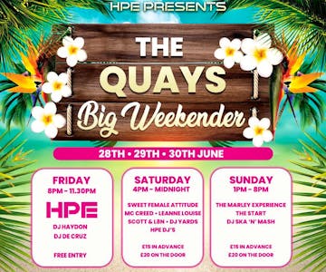 Quays Fest The Big Weekender