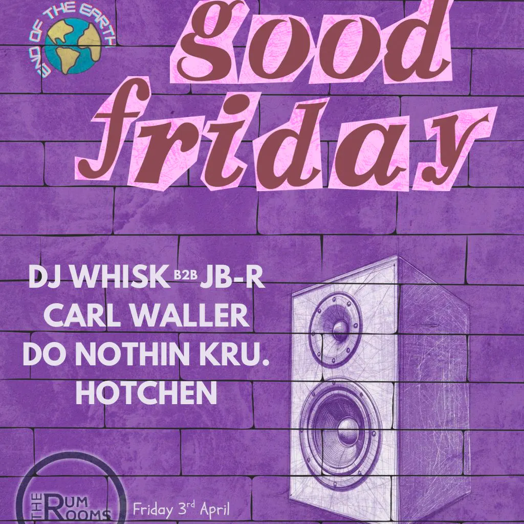 N-C x EOTE Presents: Rum Rooms - Good Friday 03/04/26 at Rum Rooms