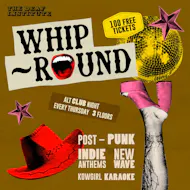 Whip-Round | THURSDAYS AT DEAF INSTITUTE at The Deaf Institute