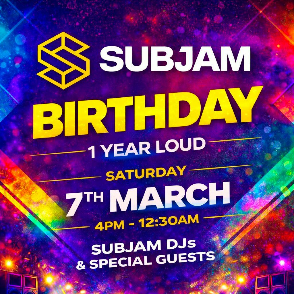 SUBJAM 1st Year Birthday at Dog And Whistle