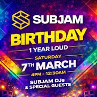 SUBJAM 1st Year Birthday at Dog And Whistle