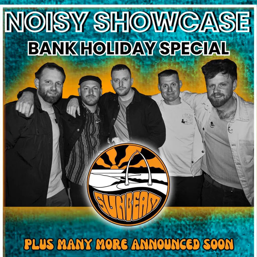 Noisy Showcase Bank Holiday Weekend Special. at Heebies Tunnel
