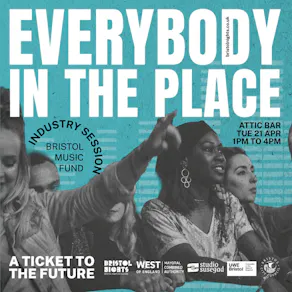 Everybody in the Place - Bristol Nights, Music Fund Workshop
