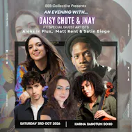 An Evening With... DAISY CHUTE & JNAY at Karma Sactum Soho Hotel