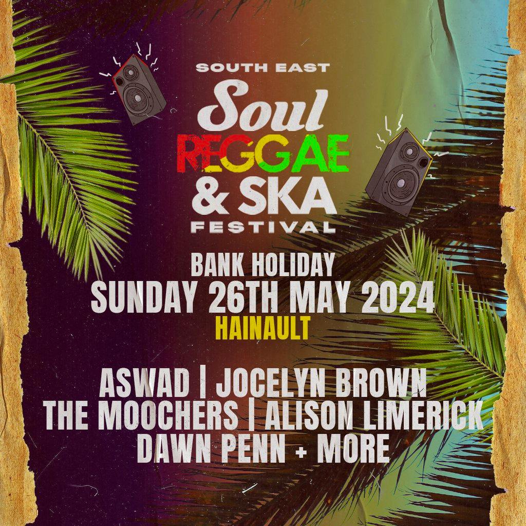 South East Soul, Reggae & Ska Festival Tickets Hainault Recreation