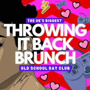 Throwing it Back Brunch 90's/00's Manchester