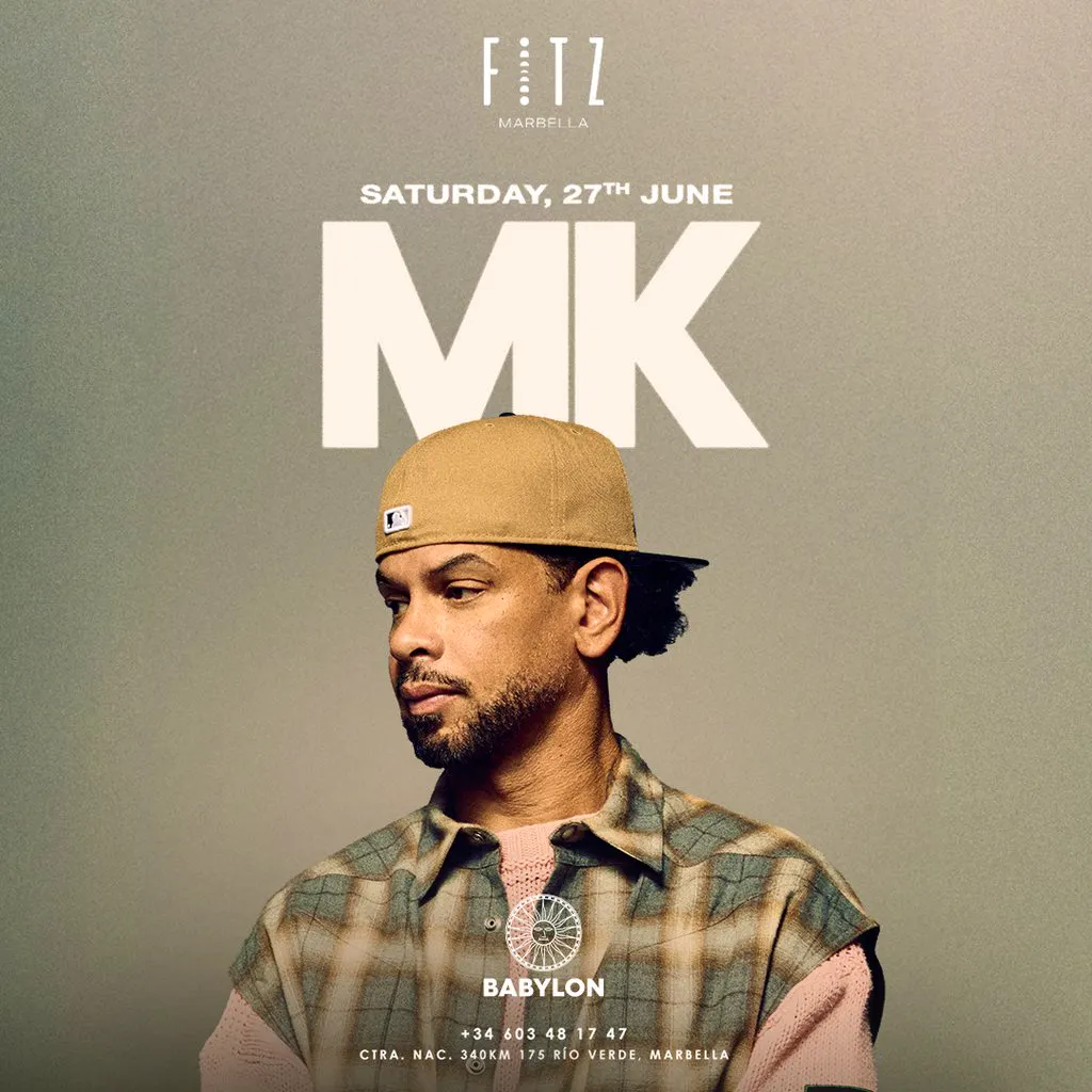Babylon x FITZ Present: MK at FITZ Marbella