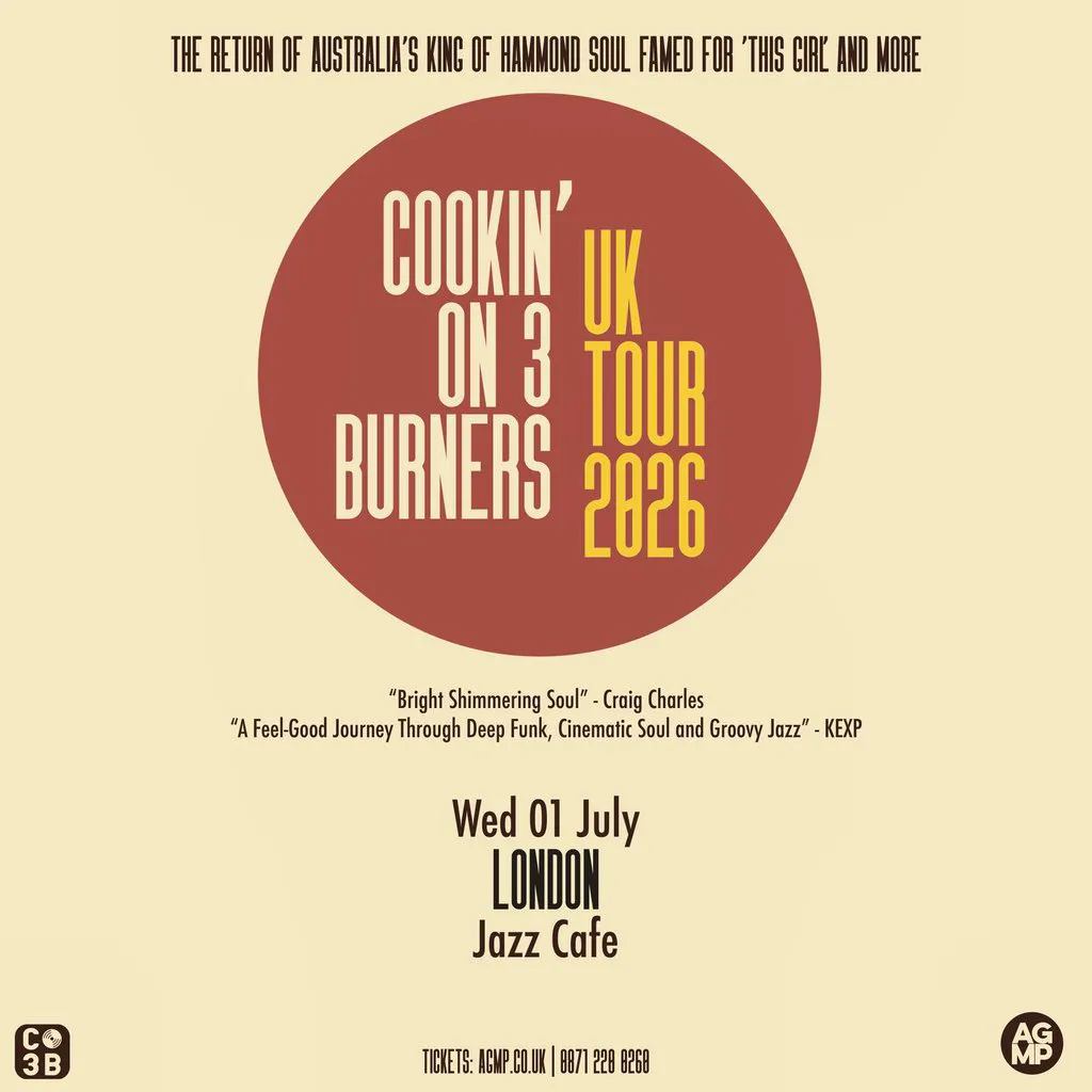 Cookin’ on 3 Burners at The Jazz Cafe