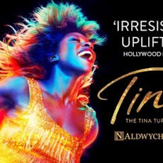 Tina - The Tina Turner Musical at Aldwych Theatre