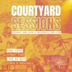 Courtyard Sessions - Beer Garden, Live DJs, Street Food at DOCUMENT Bristol