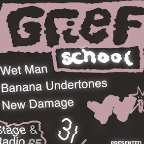 RAW! #8 - Grief School, Wet Man, New Damage, Banana Undertones