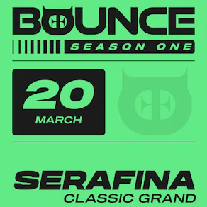 BOUNCE: Serafina