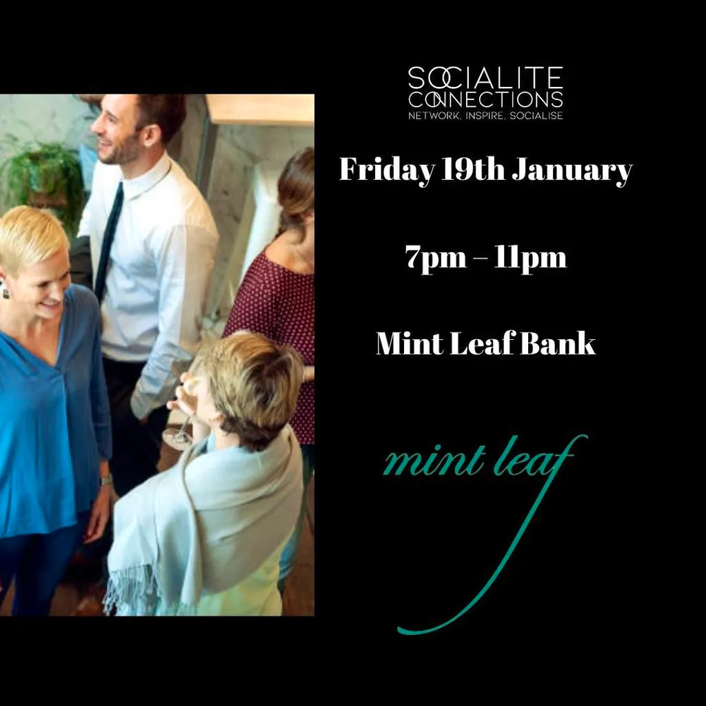 Business Property Networking at Mint Leaf Bank Mint Leaf Lounge and