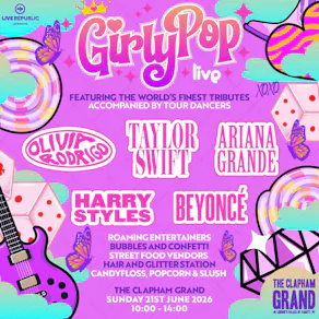 GirlyPop Live | The Clapham Grand, London
