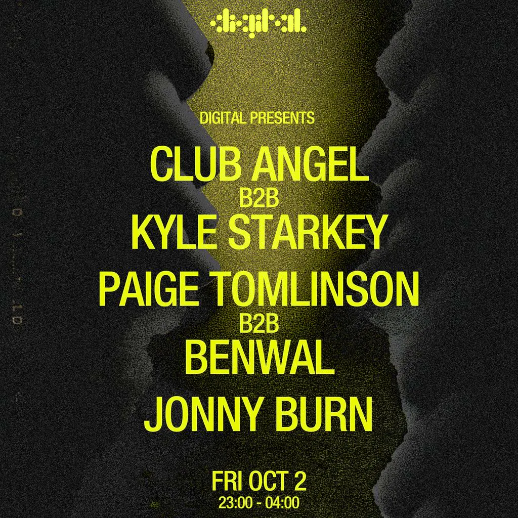 DIGITAL presents: Club Angel b2b Kyle Starkey & more at Digital