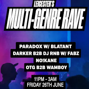 Leicesters multi genre rave event (doppler studio)