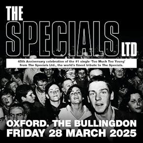 The Specials Ltd 'Too Much Too Young'
