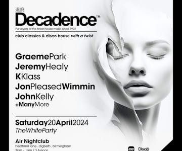 Decadence Presents The White Party
