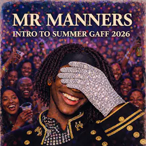 Mr manners intro to summer gaff