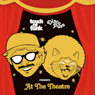 DISCO PUSS presents "Touch of Funk" All night Long @ the Theatre at Niamos