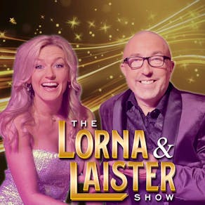 The Lorna and Laister Show