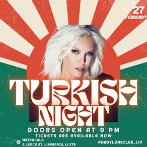 Turkish Night- The Babylon Club