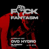 FANTASM [All Night Long], OVO Hydro, Glasgow at OVO Hydro