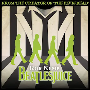 Rob Kemp: Beatlesjuice
