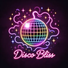 Disco Bliss - Day Party - Saturday 27th July at The Old Bell Hotel