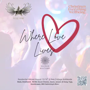 Sacred Rhythms - Where Love Lives (Retreat August Ambleside)