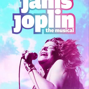 Janis Joplin the Musical