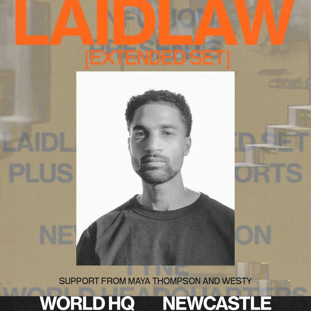 Commune x Infusion present Laidlaw at World Headquarters