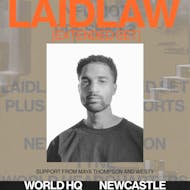 Commune x Infusion present Laidlaw at World Headquarters