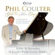 Phil Coulter - Gold and Silver Days at St Joseph's Parish Centre Dunloy