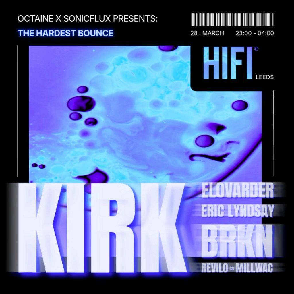 OCTAINE x SONICFLUX: THE HARDEST BOUNCE at HiFi Club