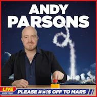 Andy Parsons: Please #@!$ off to Mars at Old Fire Station