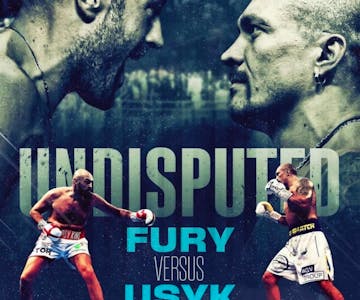 Tyson Fury vs Usyk - Undisputed King - Kent's Home Of Live Sport
