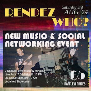 Rendez Who? New Music & Social Networking Event