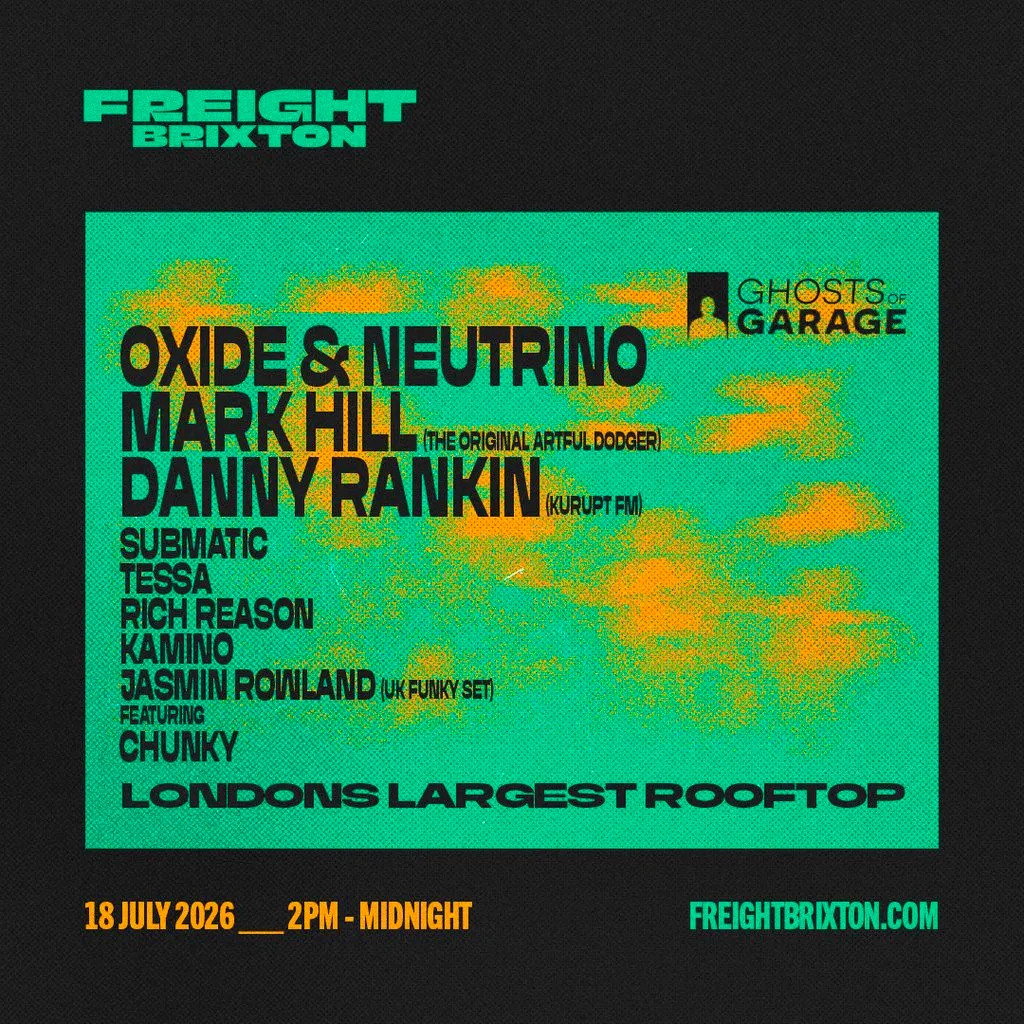Ghost of Garage Rooftop Party W/ Mark Hill, Submatic + Many More at Freight Brixton