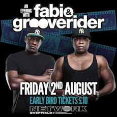 An Evening With Fabio & Grooverider at Networks