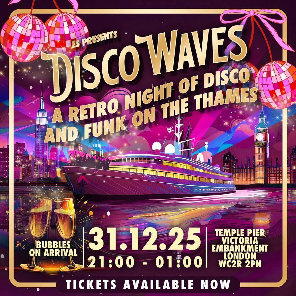 Disco Waves - The Ultimate NYE 2025 Boat Party on the Thames! at The Golden Spirit